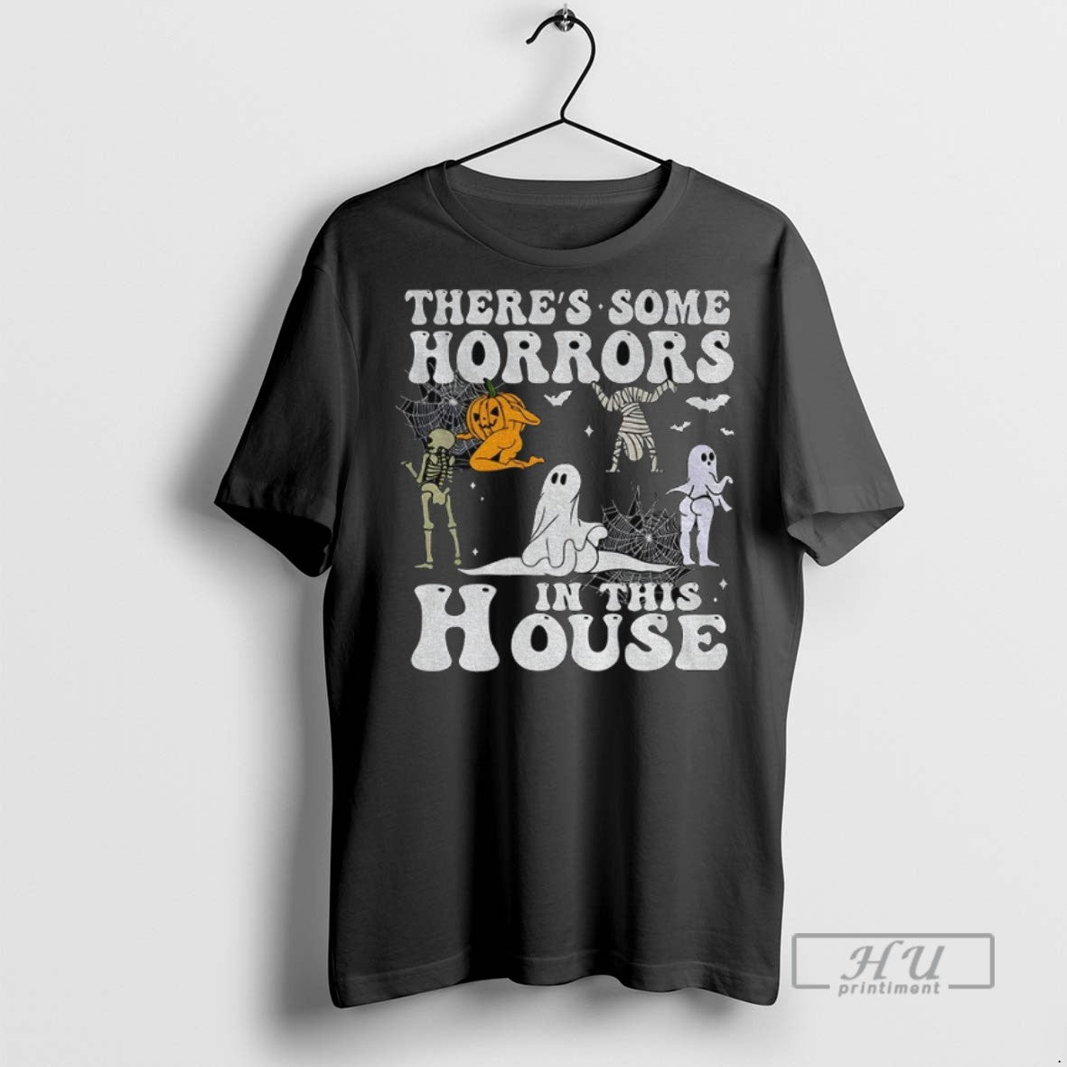 New Spooky Season Theres Some Horrors In This House Halloween Tee Shirts Sweatshirt Hoodies