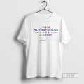 New These Mothafuckas Are Crazy Tee Shirts Sweatshirt Hoodies