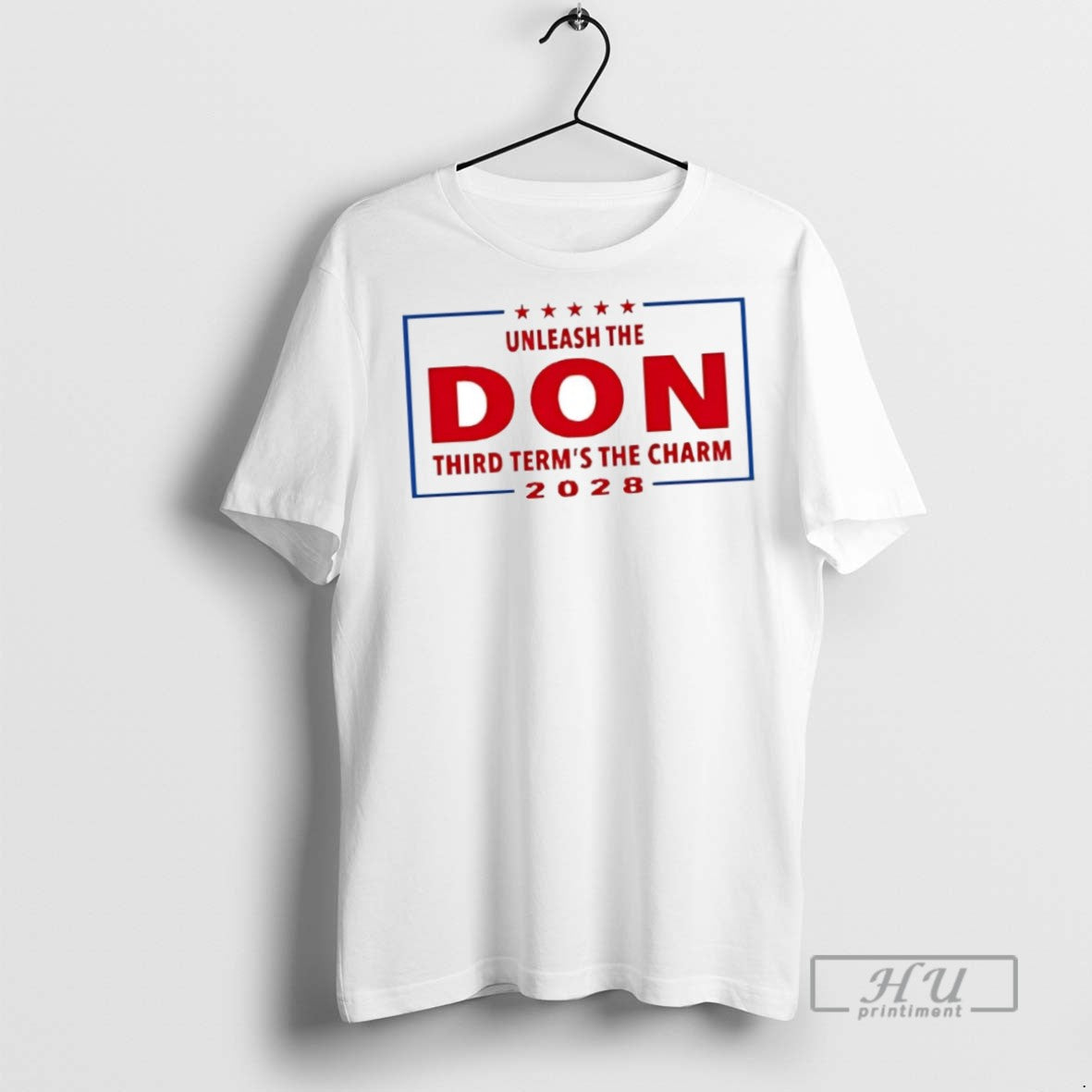 New Unleash The Don Third Terms The Charm Trump 2028 Tee Shirts Sweatshirt Hoodies