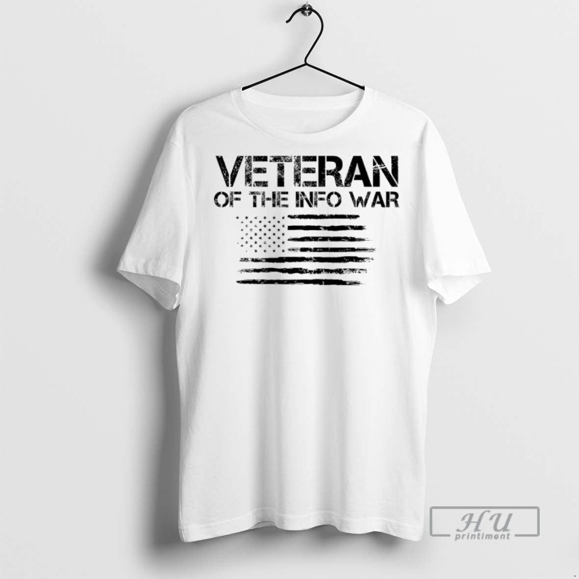New Veteran Of The Infowar Flag Tee Shirts Sweatshirt Hoodies