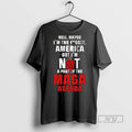 New Well Maybe Im The Fggot America But Im Not A Part Of The Maga