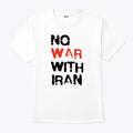 No War With Iran T Shirt