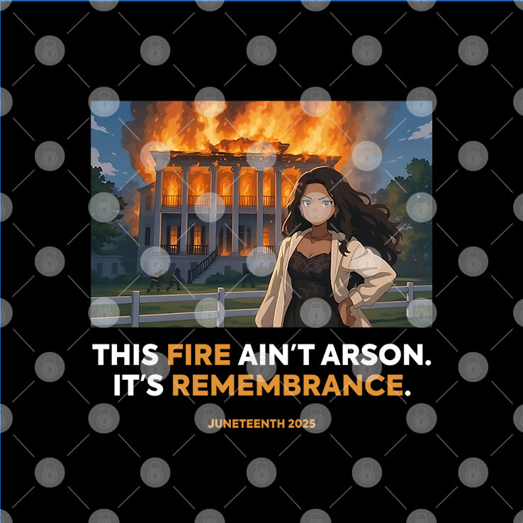 Nottoway Plantation This Fire Ain’t Arson It’s Remembrance Juneteenth 2025 T Shirt