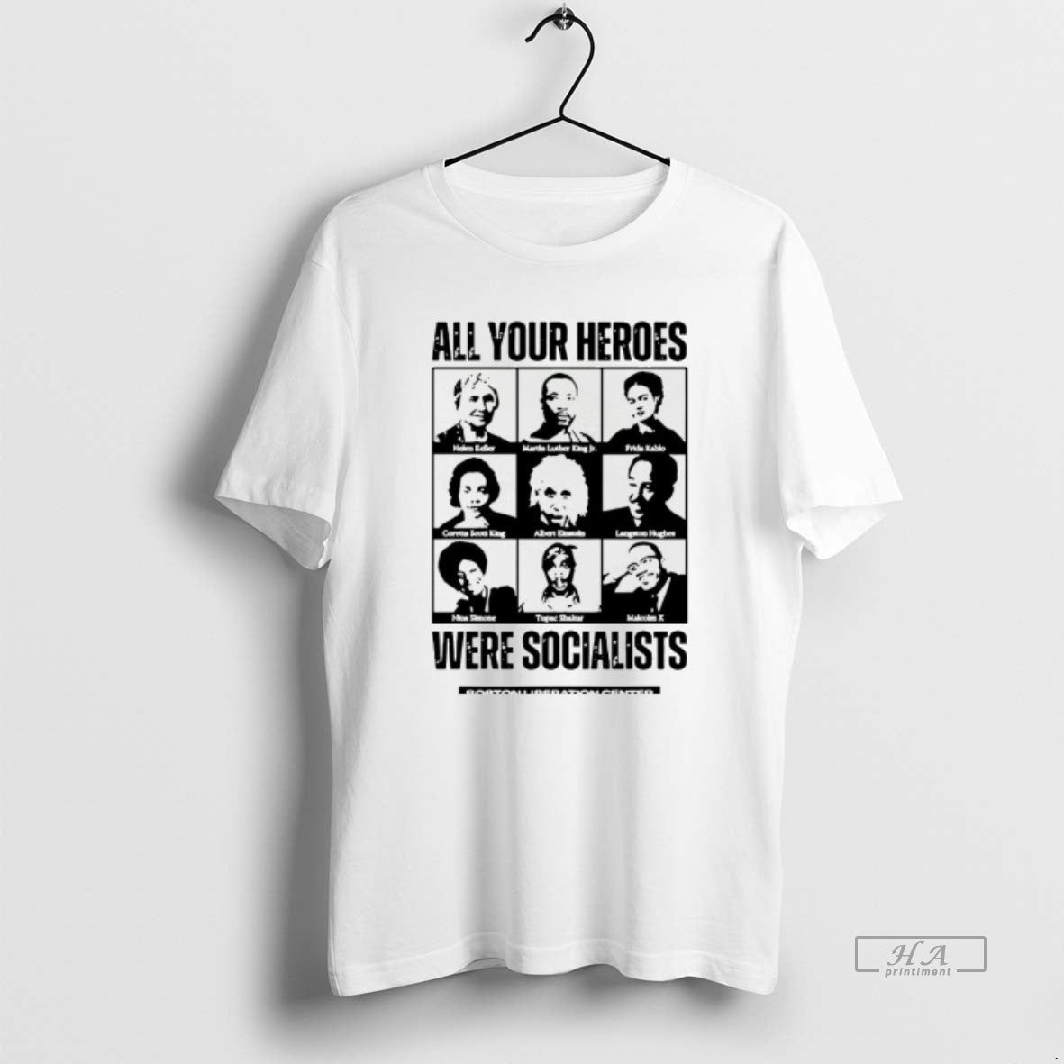 Official All Your Heroes Were Socialist