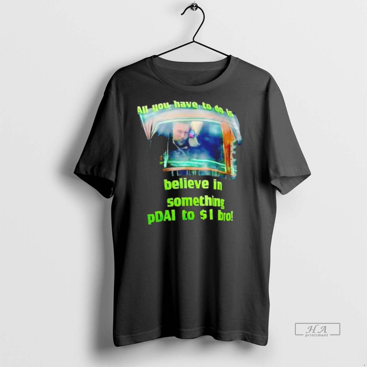 Official All You Have To Do Is Believe In Something Pdai To 1 Bro
