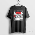 Official And If We Win Another Swac Championship Whoopty Doo Jackson State University