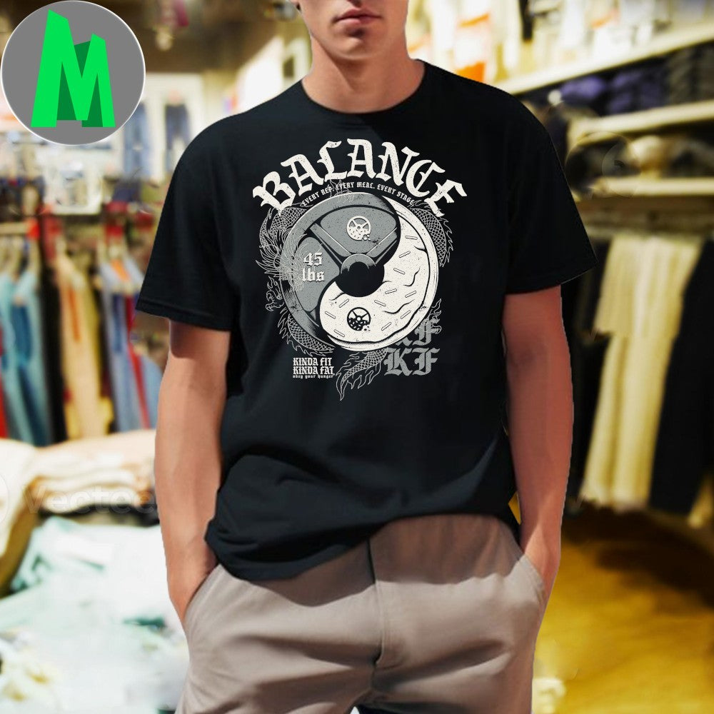 Balance Kinda Fit Kinda Fat Gym & Workout Graphic Unisex