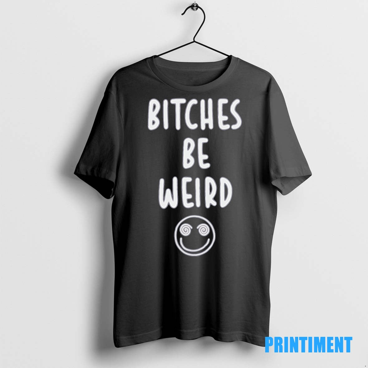 Official Bitches Be Weird T Tee Sweater