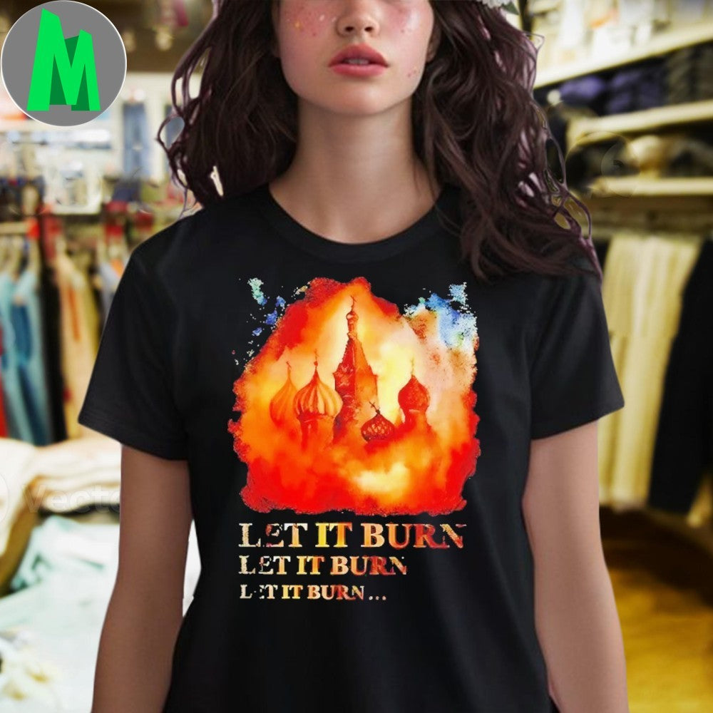 Castle Let It Burn Let It Burn Repeat Shirt Unisex
