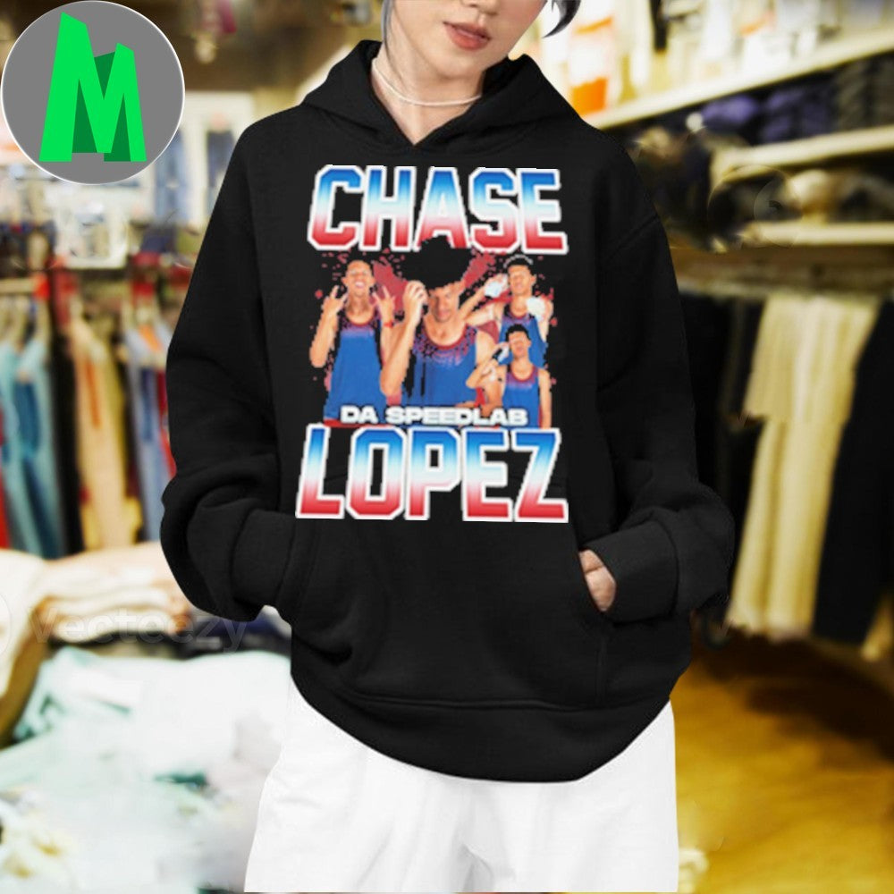 Chase Da Speedlab Lopez Fan Shirt Unisex