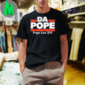 Da Pope Leo Da Pope Leo XIV Shirt Unisex