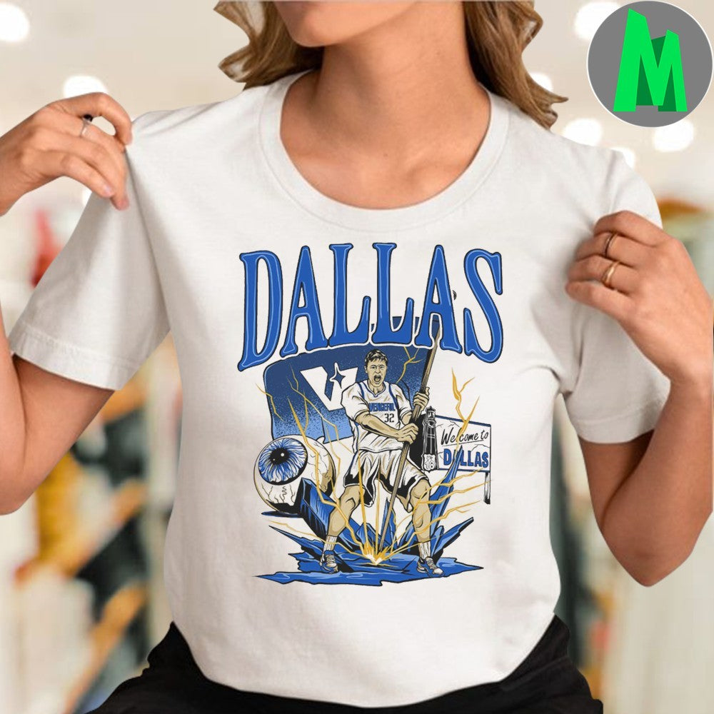 Dallas Mavericks Welcome To Dallas NBA Basketball Player Shirt Unisex