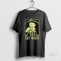 Official Doc Holliday Say When Retro