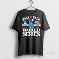 Official Dodgers Back 2 Back 2024 2025 World Series Shirt