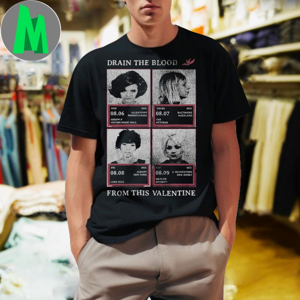 Drain The Blood From This Valentine Concert Tour Mugshot Shirt Unisex