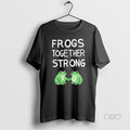 Official Frogs Together Strong