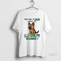 Official German Shepherd You Call It Ocd I Call It Put The Fucking Thing Mens
