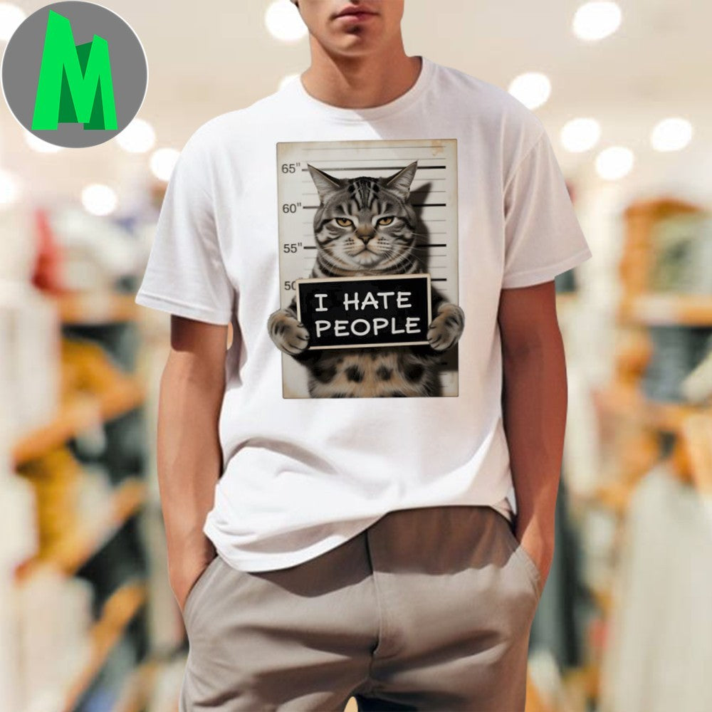 I Hate People Cat shirt Unisex