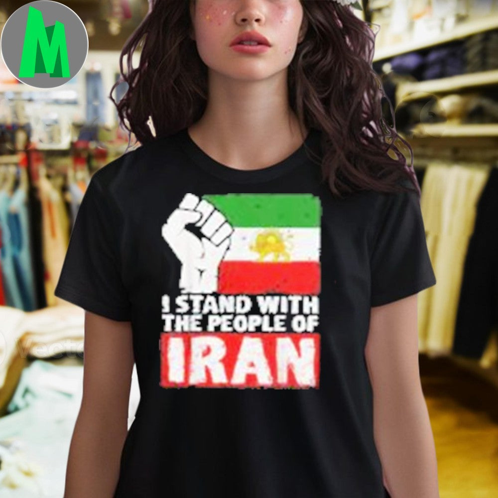 I Stand With The People Of Iran Flag and Fist Support Unisex