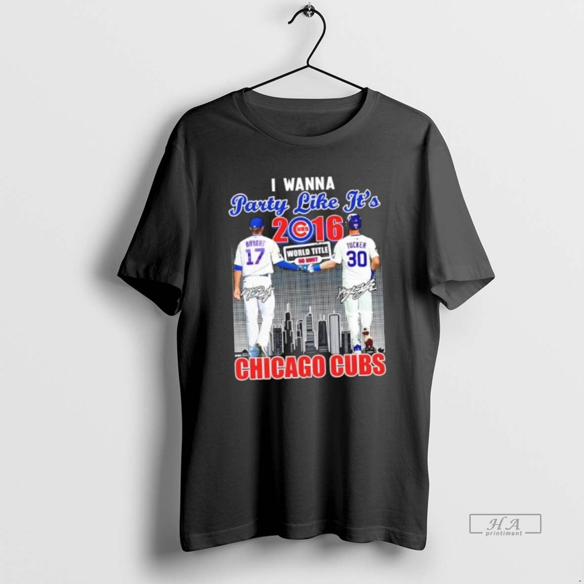 Official I Wanna Party Like Its 2016 Chicago Cubs Bryant X Tucker Skyline