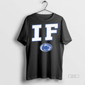 Official If Penn State Nittany Lions Shirt