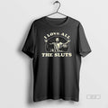 Official Jesus I Love All The Sluts
