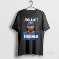Official Job Aint Finished Kobe Bryant Shirt