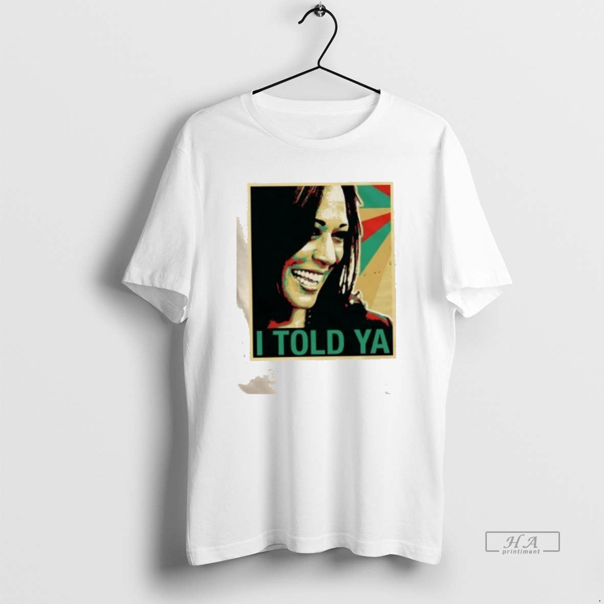 Official Kamala Harris I Told Ya Vintage