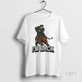 Official Minnesota Wild Hockey Player And Bear Im Back