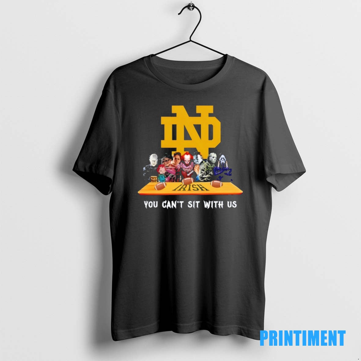 Official Notre Dame Fighting Irish Horror Movie Characters You Cant Sit With Us Halloween Tee