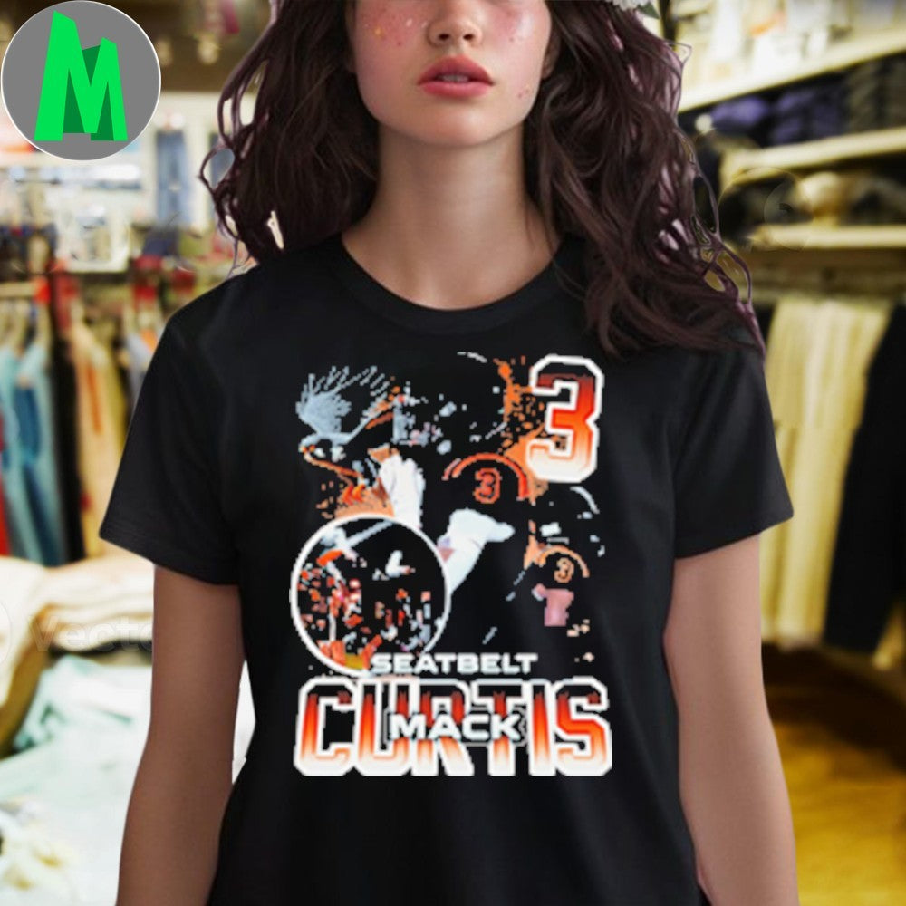 Number 3 Seatbelt Mack Curtis Shirt Unisex
