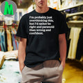 Overthinking Paranoid Funny Unisex