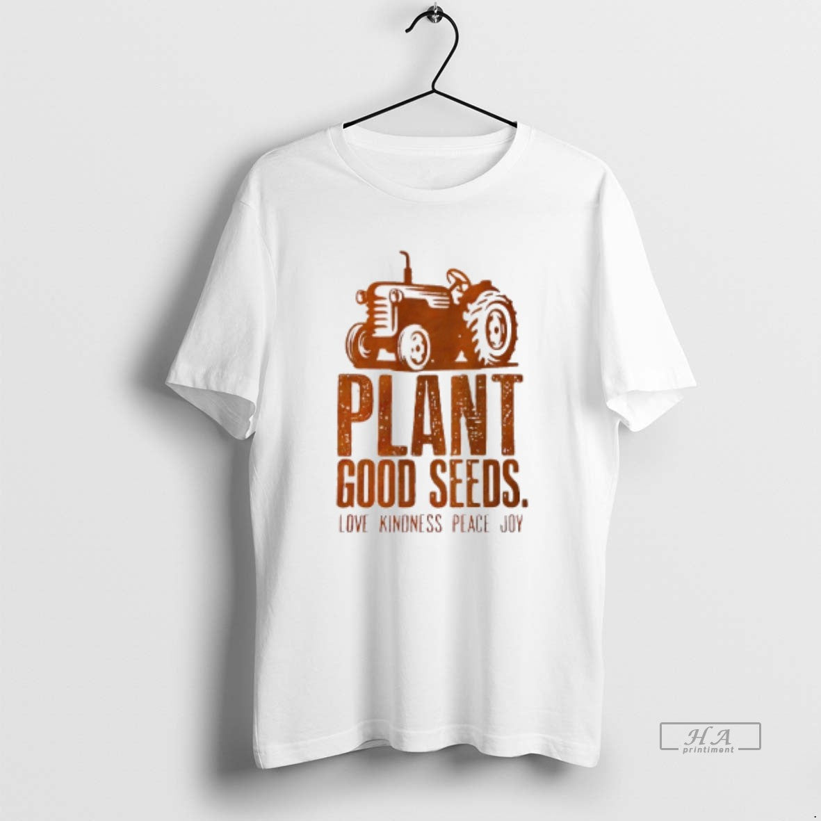 Official Plant Good Seeds Love Kindness Peace Joy Thanksgiving