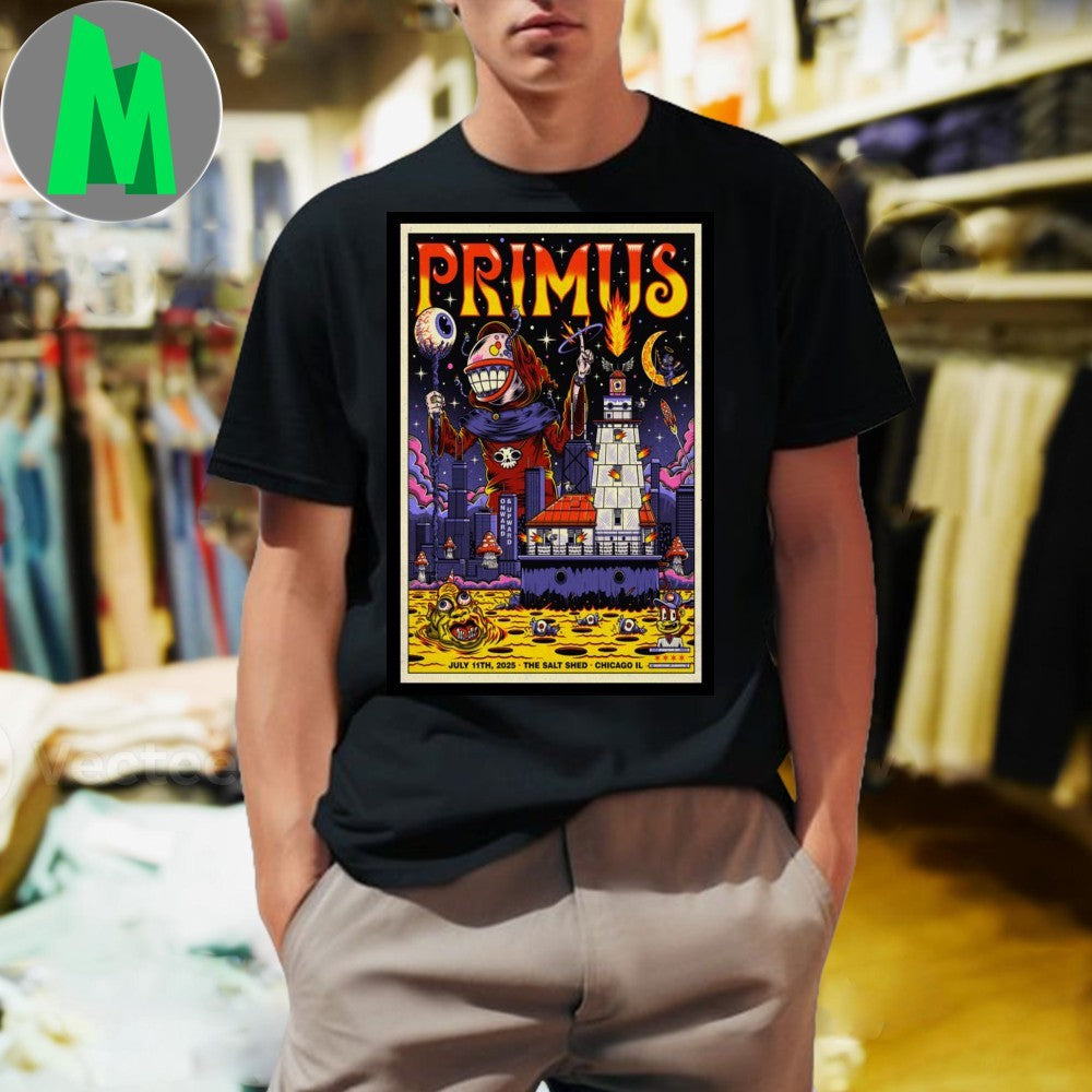 Poster The Salt Shed. Chicago, IL July 11, 2025 Primus Shirt Unisex