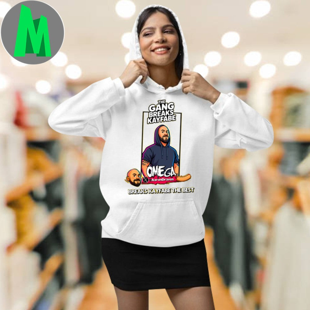 TGBK Omega The Gang Breaks Kayfabe Breaks Kayfabe The Best Shirt Unisex