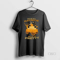 Official Take Me On A Hayride And Call Me Pretty Halloween