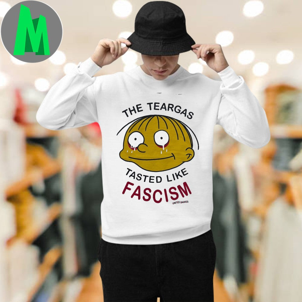 The Teargas Tasted Like Fascism United Snakes Shirt Unisex