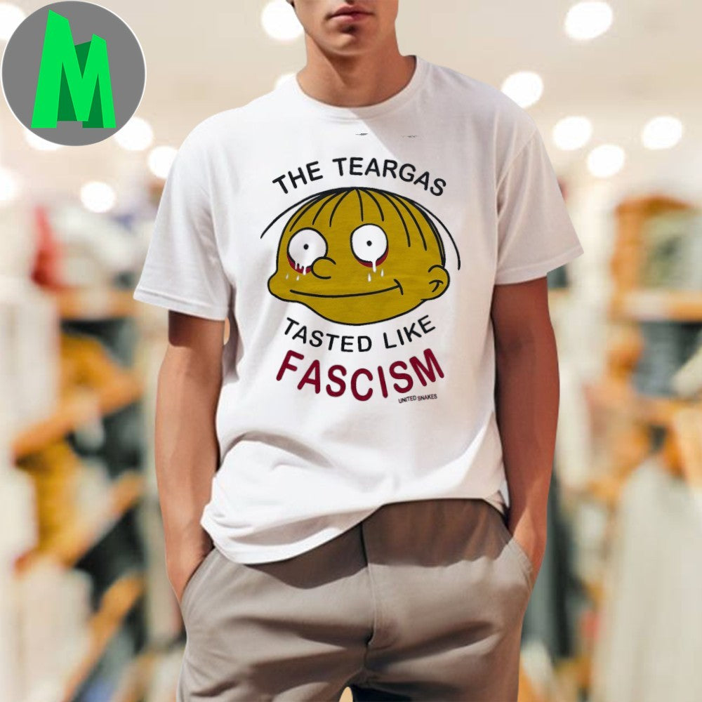 The Teargas Tasted Like Fascism United Snakes Shirt Unisex