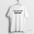 Official Tonatiuh Wearing I Was Part Of The 840000