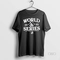 Official Top Los Angeles Dodgers 2025 Mlb World Series