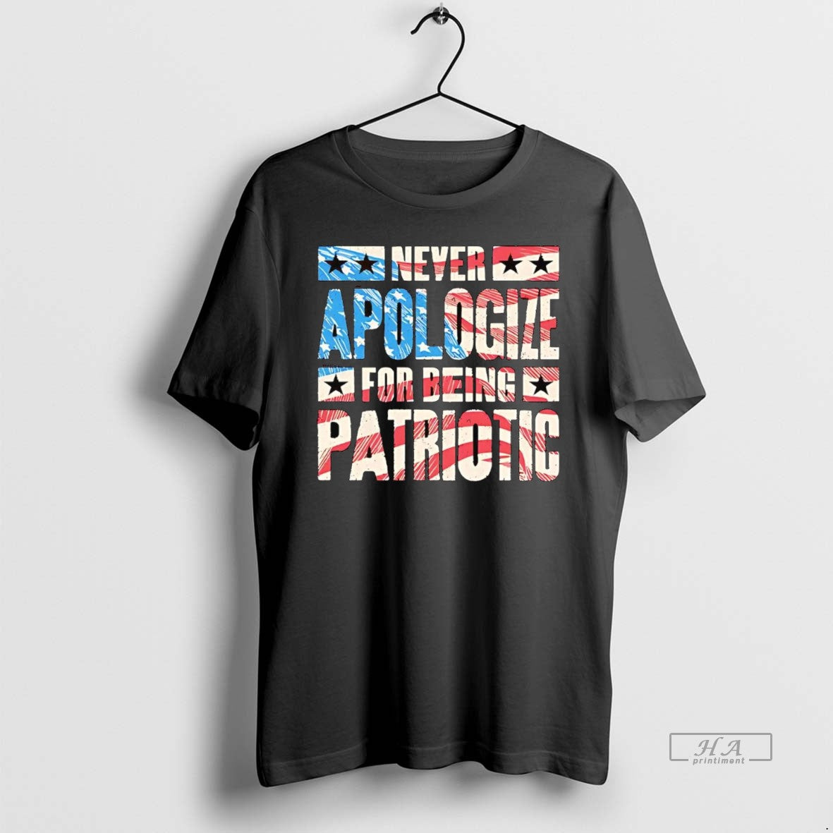 Official Trendy American Never Apologize For Being Patriotic