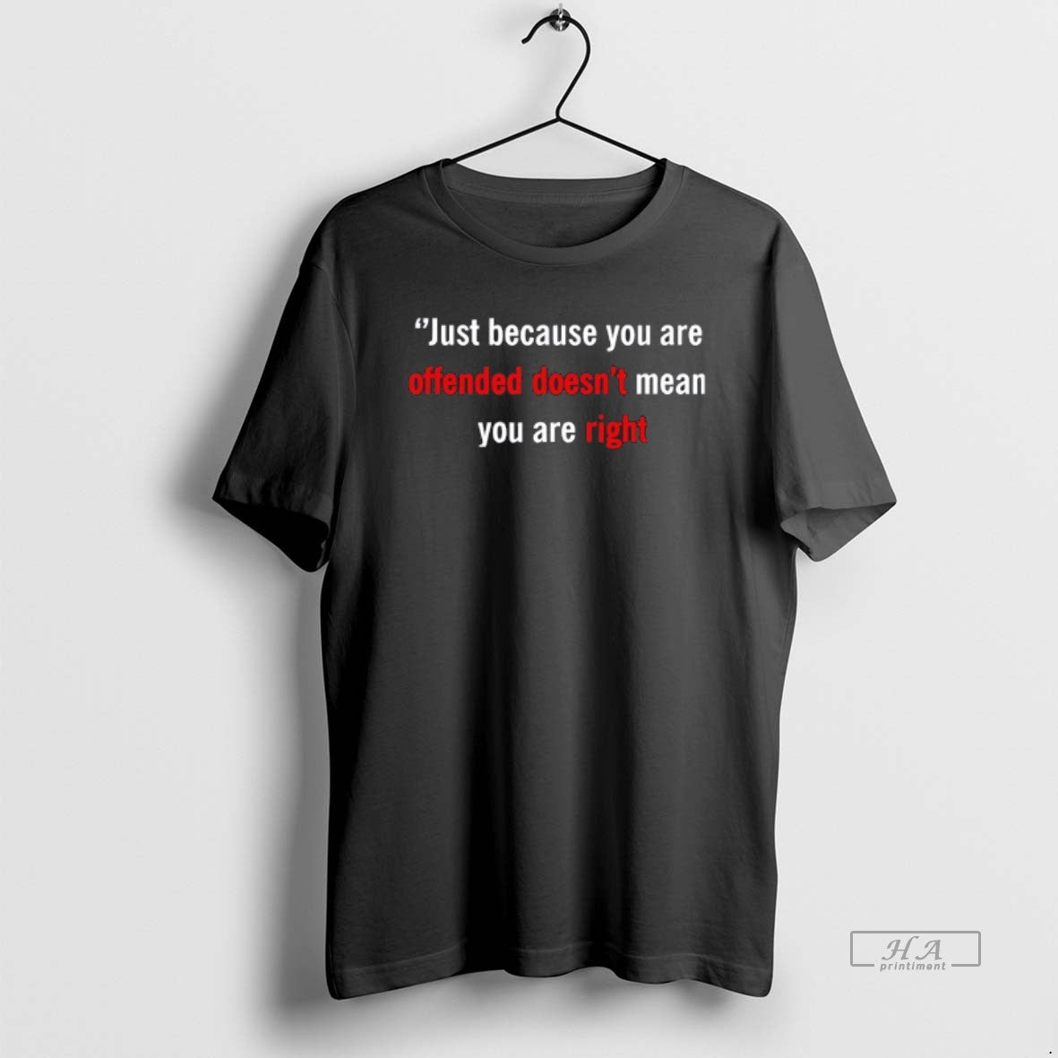 Official Trendy Charlie Kirk Just Because You Are Offended Doesnt Mean You Are Right Tee