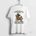 Official Trendy German Shepherd I Heard They Dont Like Me I Hope They Heard Idgaf