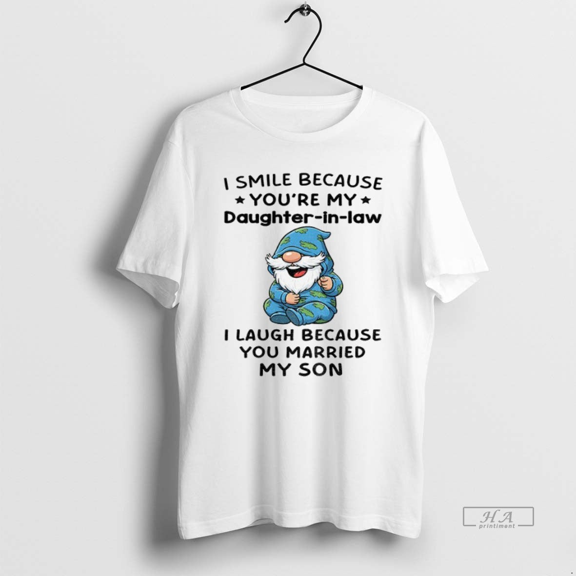 Official Trendy Gnome I Smile Because Youre My Daughter In Law I Laugh Because You