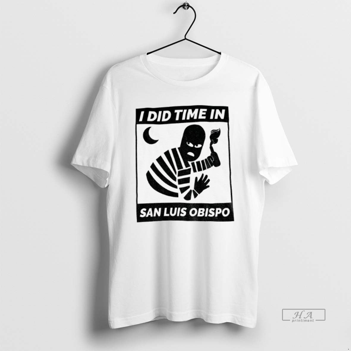 Official Trendy I Did Time In San Luis Obispo