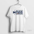 Official Trendy Michigan Wolverines Block Cancer