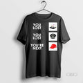 Official Trendy You Lost You Lost Youre Next Modern Display Of The Confederate Battle Flag