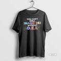 Official Trendy You Cant Spell Imago Dei Without D E