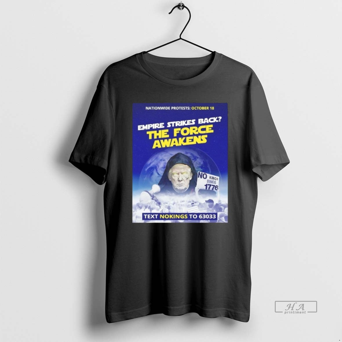 Official Trump Empire Strikes Back The Force Awakens Text No Kings