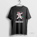 Official Unicorn Dabbing Fuck Ice